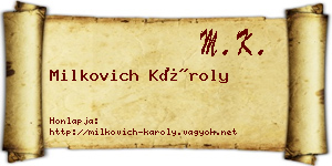 Milkovich Károly névjegykártya